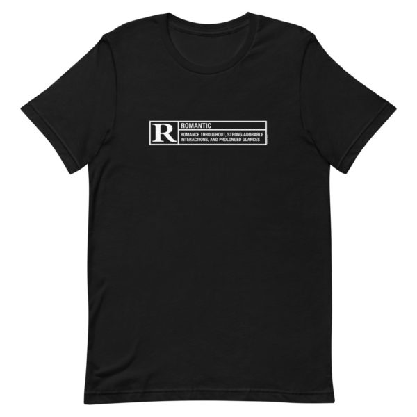 Rated “R” For Romantic Tee (White Lines edition)